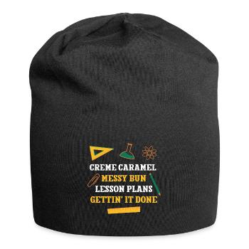 Cream Caramel Messy Bun Lesson Plans Funny - Jersey Beanie - black - Front