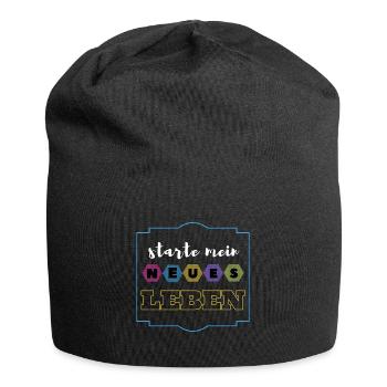 starte mein neues Leben - Jersey-Beanie - Schwarz - Vorne