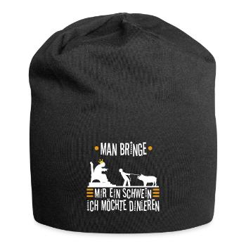Man bringe mir ein Schwein, ich möchte dinieren. - Jersey-Beanie - Schwarz - Vorne