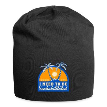 I Need To Be Seahabilitated Beach Vacation Ocean - Jersey-Beanie - Schwarz - Vorne