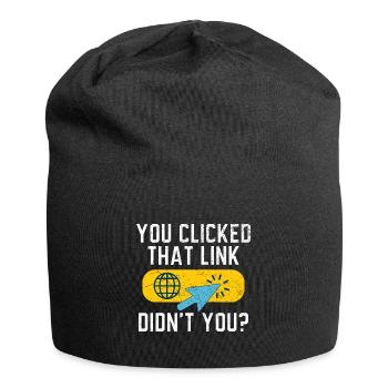Vous avez cliqué sur ce lien, n’est-ce pas ? Soutien technique - Bonnet en jersey - noir - Devant