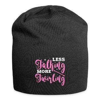 less talking more twirling Design for a twirling - Jersey Beanie - black - Front