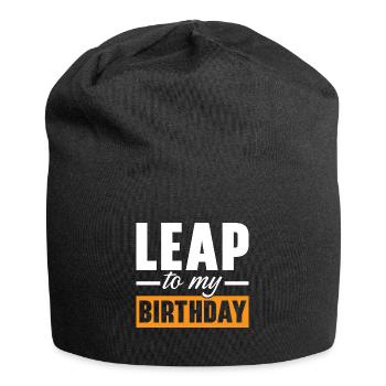 Happy Birthday Leap Year February 29 Leap Day - Jersey Beanie - black - Front
