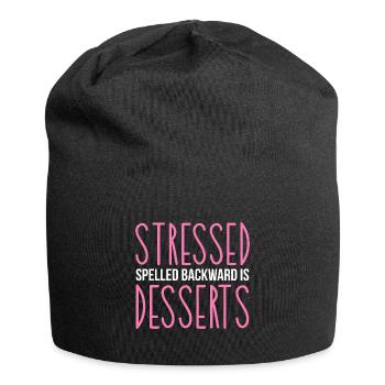Stressed Spelled Backwards Is Desserts Pastry - Jersey Beanie - black - Front