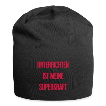 Unterrichten - Meine Superkraft! - Jersey-Beanie - Schwarz - Vorne