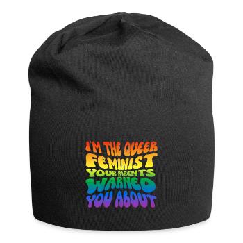 Je suis la féministe queer contre laquelle vos parents ont mis en garde - Bonnet en jersey - noir - Devant