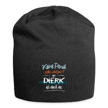 Dierk - Keine Panik. Alles wird gut - Jersey-Beanie - Schwarz - Vorne