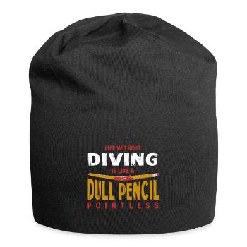 Life Without Diving Is Like a Dull Pencil Funny - Jersey Beanie - black - Front