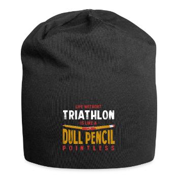 Life Without Triathlon Is Like a Dull Pencil Funny - Jersey Beanie - black - Front