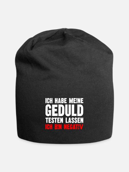 Ich Habe Meine Geduld Testen lassen Ich bin negati - Jersey-Beanie - Schwarz