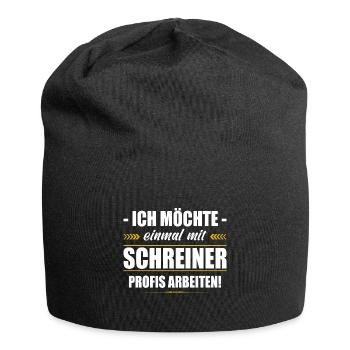 Einmal Mit Schreiner Profis Arbeiten Tischler - Jersey-Beanie - Schwarz - Vorne