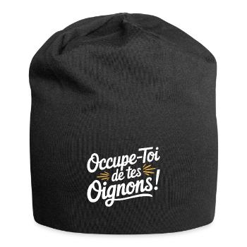 Occupe-toi de tes oignons - Bonnet en jersey - noir - Devant