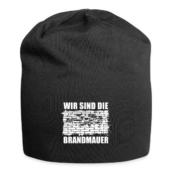 Wir sind die Brandmauer - Aufstehen gegen rechts - Jersey-Beanie - Schwarz - Vorne