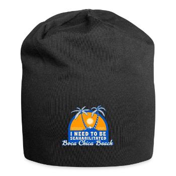 I Need To Be Seahabilitated Boca Chica Beach - Jersey-Beanie - Schwarz - Vorne