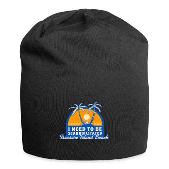 I Need To Be Seahabilitated Treasure Island Beach - Jersey Beanie - black - Front