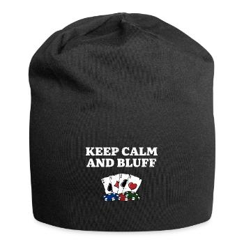 Keep Calm and Bluff Casino Gambler Gambling - Jersey Beanie - black - Front