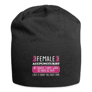 Female Acupuncturist Get It Right The First Time - Jersey Beanie - black - Front