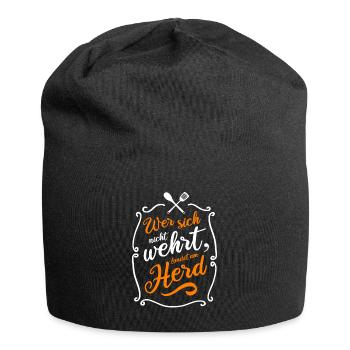 Whoever does not resist ends up at the stove - Jersey Beanie - black - Front