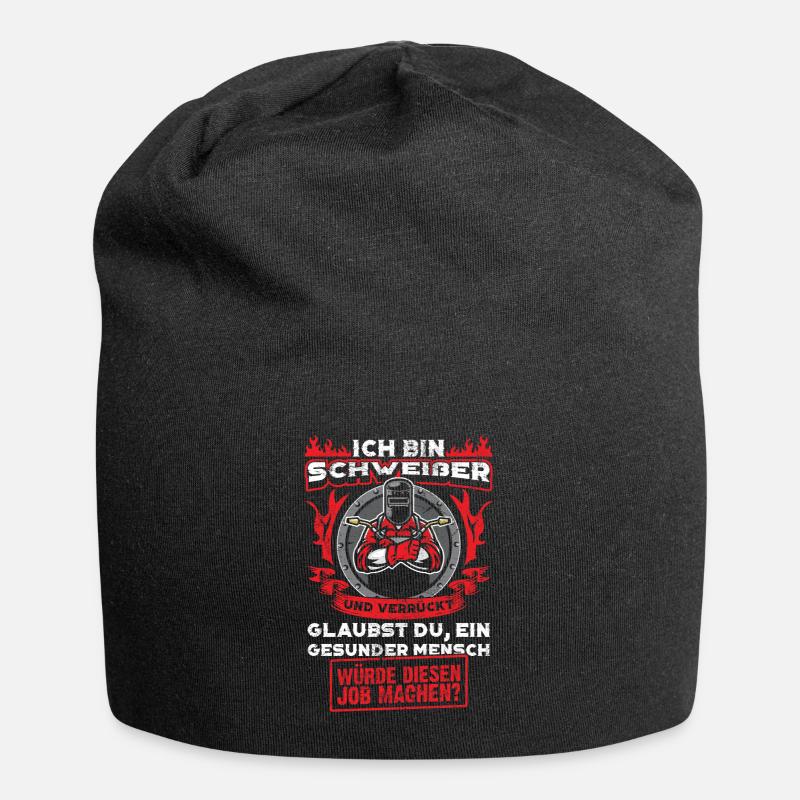 Schweißer Beruf Geschenk Schweisser Schweißen - Jersey-Beanie - Schwarz