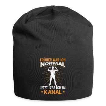 Lustiges Kanalreiniger Sprüche Geschenk - Jersey-Beanie - Schwarz - Vorne