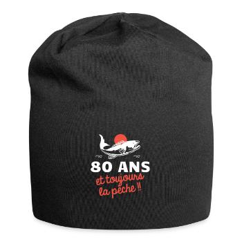 80 ans et toujours la pêche humour pêcheur - Bonnet en jersey - noir - Devant