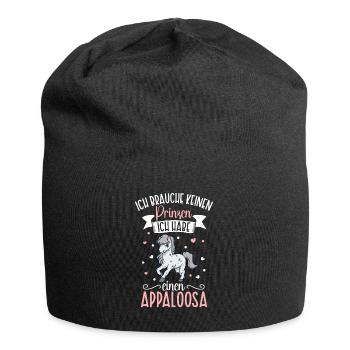 Ich brauche keinen Prinzen - Appaloosa - Jersey-Beanie - Schwarz - Vorne