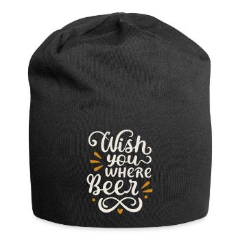 Je vous souhaite où Beer Beer Drinkers Beer Lovers - Bonnet en jersey - noir - Devant