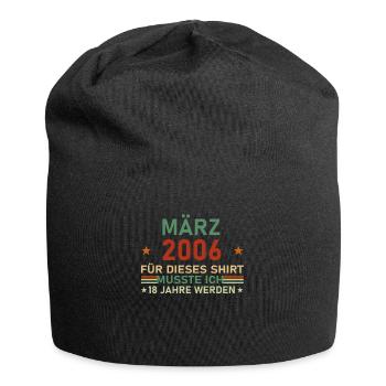 18th Birthday March Vintage 2006 Gift Idea - Jersey Beanie - black - Front