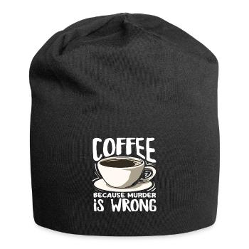 Coffee lovers because murder is wrong - Jersey Beanie - black - Front