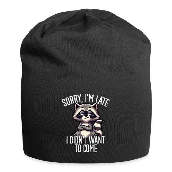 Lustiger Waschbär Sarkastischer Humor - Jersey-Beanie - Schwarz - Vorne