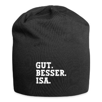 Gut Besser Isa Lustiger Spruch Name Isa - Jersey-Beanie - Schwarz - Vorne