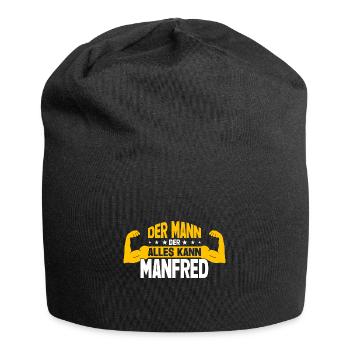 Manfred Der Mann Der Alles Kann Vorname Manfred - Jersey-Beanie - Schwarz - Vorne