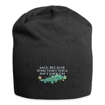 Say Because Sometimes Yoga Isn't Enough Smudge - Jersey Beanie - black - Front