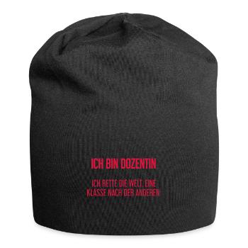Ich bin Dozentin - ich rette die Welt - Jersey-Beanie - Schwarz - Vorne