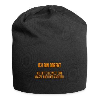 Ich bin Dozent - ich rette die Welt - Jersey-Beanie - Schwarz - Vorne