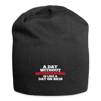 Snowboard Spruch für Snowboarder - Jersey-Beanie - Schwarz - Vorne