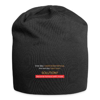 Famous and private = wearing a mask - Jersey Beanie - black - Front