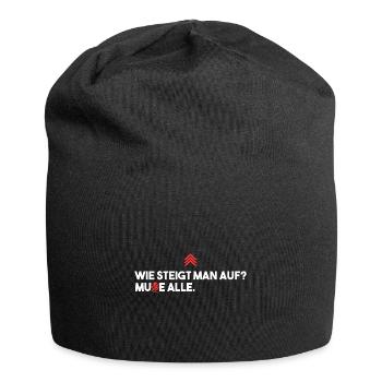 Wie steigt man auf? Alle Muten. - Jersey-Beanie - Schwarz - Vorne