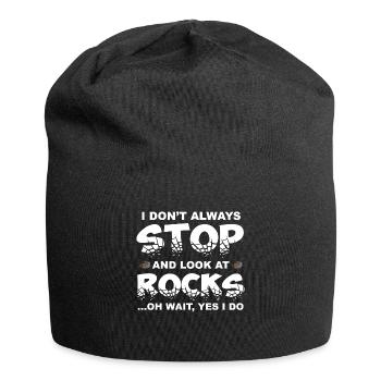 Je ne m'arrête pas toujours et regarde les rochers - Bonnet en jersey - noir - Devant