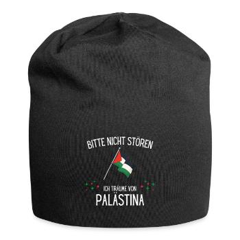 Bitte Nicht Stören Ich Träume Von Palästina - Jersey-Beanie - Schwarz - Vorne