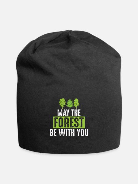 May the Forest Be with You Green Ecofriendly Pun - Jersey Beanie - black