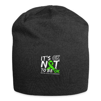 It's OK Not To Be OK - Mental Health Awareness - Jersey Beanie - charcoal grey - Front