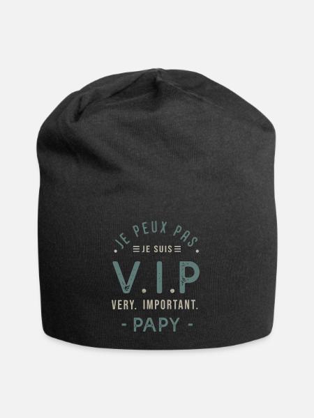 JE PEUX PAS JE SUIS VIP PAPY CADEAU - Bonnet en jersey - noir