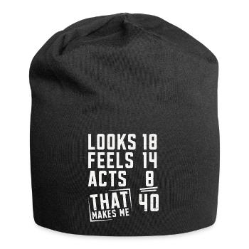 40 Geburtstag 40 Jahre Geburtstagsspruch Geschenk - Jersey-Beanie - Schwarz - Vorne