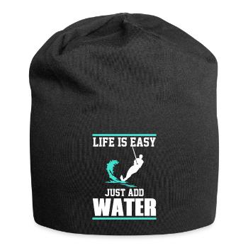 Life is simple, just add water - Jersey Beanie - black - Front