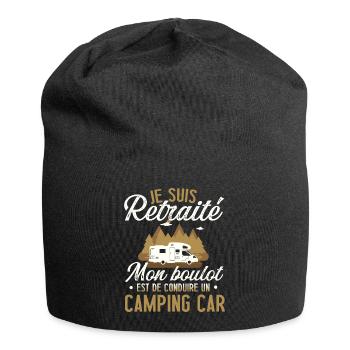 Je suis retraité mon boulot conduire camping car - Bonnet en jersey - noir - Devant