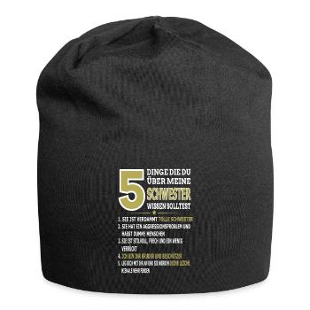 5 Dinge Die Du Über Meine Schwester Wissen Sollst - Jersey-Beanie - Schwarz - Vorne