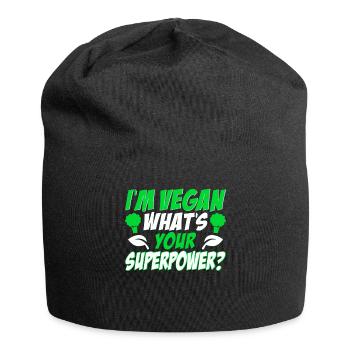 Je suis végétalien, quel est votre superpouvoir? Végétalien - Bonnet en jersey - noir - Devant