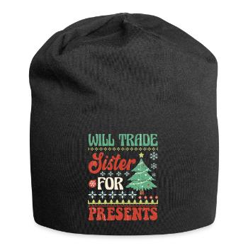 Will trade sister for presents - Jersey Beanie - black - Front