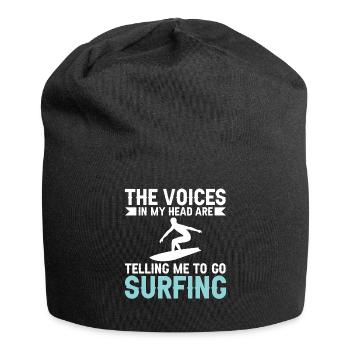 Die Stimmen In Meinen Kopf Sagen Ich Soll Surfen - Jersey-Beanie - Schwarz - Vorne